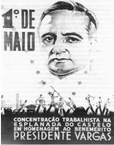 Cartaz mostrando a ideologia trabalhista no Governo Vargas