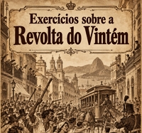 Exercícios: teste seus conhecimentos sobre esta revolta ocorrida no final do século XIX.