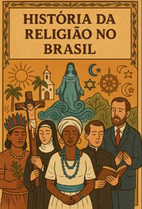 História da Religião no Brasil